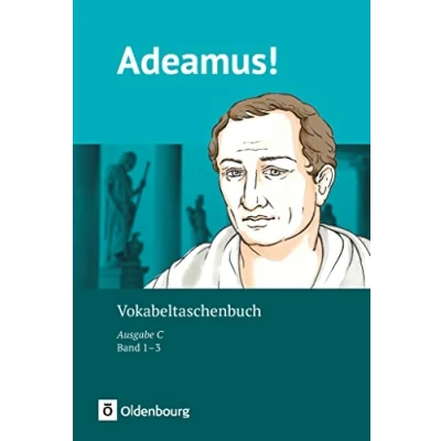 Abbildung von Adeamus! Ausgabe C Latein als 2. Fremdsprache Band 1 3: Vokabeltaschenbuch