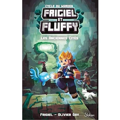 Abbildung von Frigiel et Fluffy Cycle du Warden Tome 2 Les Anciennes Cités