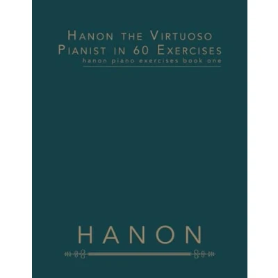Abbildung von Hanon the Virtuoso Pianist in 60 Exercises: Piano Exercises Book One