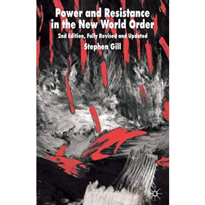 Abbildung von Power and Resistance in the New World Order (International Political Economy)