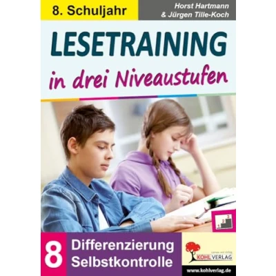 Abbildung von Lesetraining in drei Niveaustufen / Klasse 8: Differenzierung mit Selbstkontrolle (8. Schuljahr)