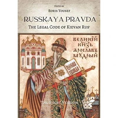 Abbildung von Russkaya Pravda. The Legal Code of Kievan Rus’