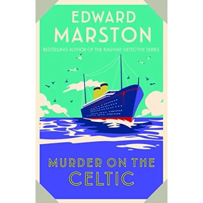 Abbildung von Murder on the Celtic: An Action Packed Edwardian Mystery (Ocean Liner Mysteries, 8)