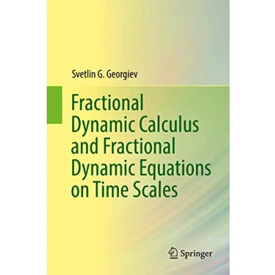 Abbildung von Fractional Dynamic Calculus and Equations on Time Scales
