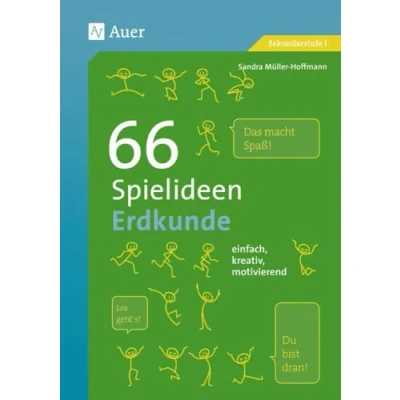 Abbildung von 66 Spielideen Erdkunde: einfach, kreativ, motivierend (5. bis 10. Klasse) (Spielideen Sekundarstufe)