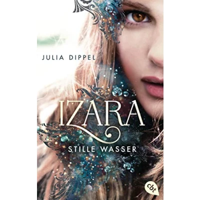 Abbildung von Izara Stille Wasser: Die Fortsetzung des Romantasy Highlights jetzt im Taschenbuch (Die Reihe, Band 2)