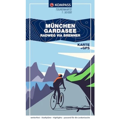 Abbildung von KOMPASS Fahrrad Tourenkarte München Gardasee, Radweg via Brenner 1:50.000: Leporello Karte, reiß und wetterfest