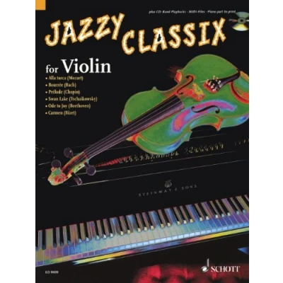 Abbildung von Jazzy Classix: Die schönsten klassischen Themen in jazziger Bearbeitung für Violine. Violine; Klavier ad libitum.