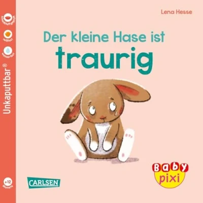 Abbildung von Baby Pixi (unkaputtbar) 110: VE 5 Der kleine Hase ist traurig (5 Exemplare): Ein Buch ab 12 Monaten (110)
