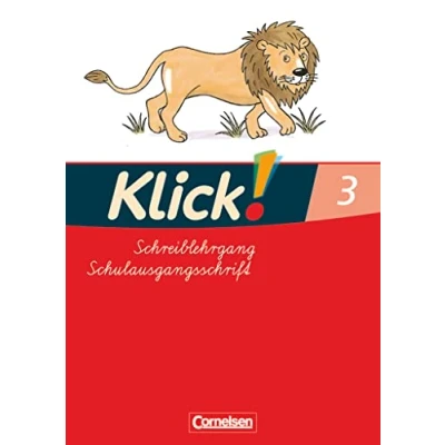 Abbildung von Klick! Erstlesen Grundschule/Förderschule Zu allen Ausgaben 1. 4. Schuljahr: Schreiblehrgang in Schulausgangsschrift Teil 3