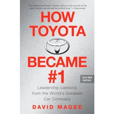 Abbildung von How Toyota Became #1: Leadership Lessons from the World&#039;s Greatest Car Company