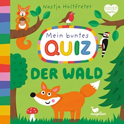 Abbildung von Mein buntes Quiz Der Wald: Ein Sachbilderbuch für Kinder ab 2 Jahren