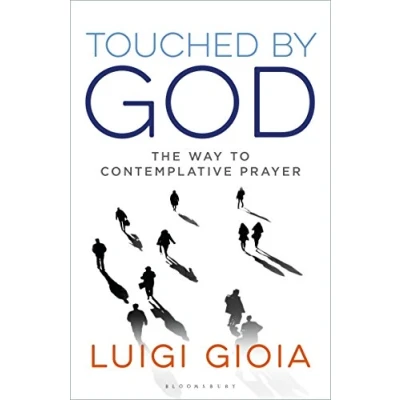 Abbildung von Touched by God: The way to contemplative prayer