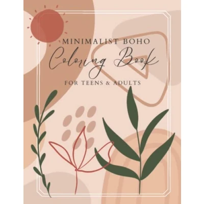 Abbildung von Minimalist Boho Coloring Book for Teens &amp; Adults: Abstract Pages Relaxation and Stress Relief