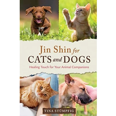Abbildung von Jin Shin for Cats and Dogs: Healing Touch Your Animal Companions