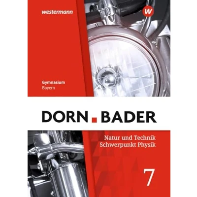 Abbildung von Dorn / Bader Physik SI Ausgabe 2019 für Bayern: Schülerband 7
