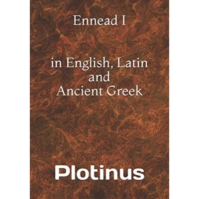 Abbildung von Plotinus&#039; Ennead I in English, Latin and Ancient Greek: trilingual edition (Hermes Language Reference, Band 14)