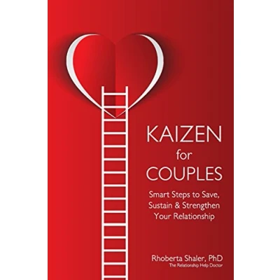 Abbildung von Kaizen for Couples: Smart Steps to Save, Sustain &amp; Strengthen Your Relationship