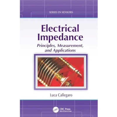 Abbildung von Electrical Impedance: Principles, Measurement, and Applications (Series in Sensors)
