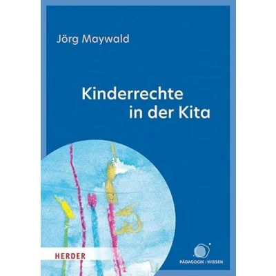 Abbildung von Kinderrechte in der Kita: Kinder schützen, fördern, beteiligen
