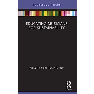 Abbildung von Educating Musicians for Sustainability (Isme in Music Education)