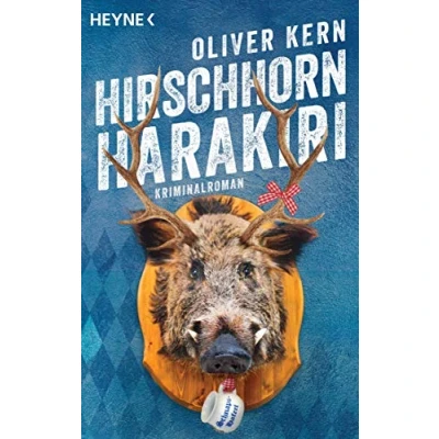 Abbildung von Hirschhornharakiri: Fellingers dritter Fall Kriminalroman (Fellinger Serie, Band 3)