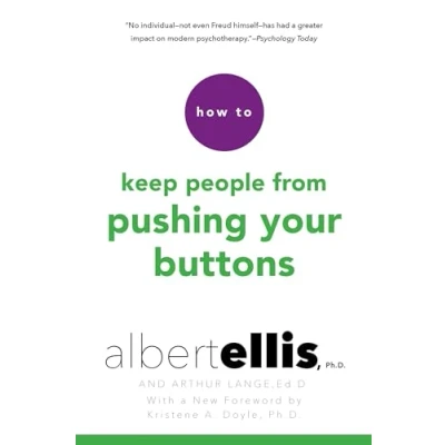 Abbildung von How to Keep People From Pushing Your Buttons