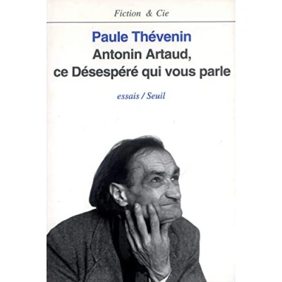 Abbildung von Antonin Artaud, ce désespéré qui vous parle: Essais