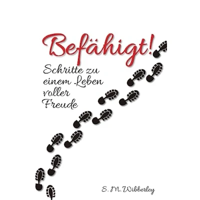 Abbildung von Befähigt: Schritte zu einem Leben voller Freude