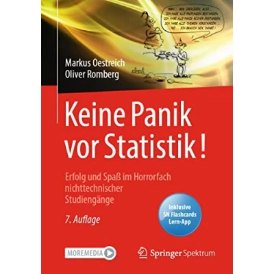 Abbildung von Keine Panik vor Statistik!: Erfolg und Spaß im Horrorfach nichttechnischer Studiengänge