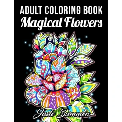 Abbildung von Adult Coloring Book: 50 Relaxing Flower Designs with Mandala Inspired Patterns for Stress Relief