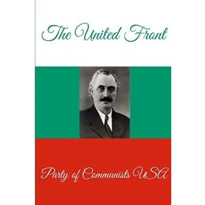 Abbildung von The United Front Struggle Against Fascism and War