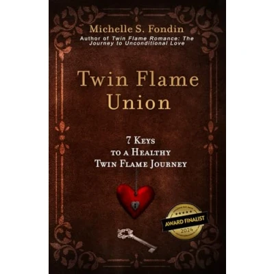 Abbildung von Twin Flame Union: 7 Keys to a Healthy Journey (Twin Romance Relationships, Band 2)