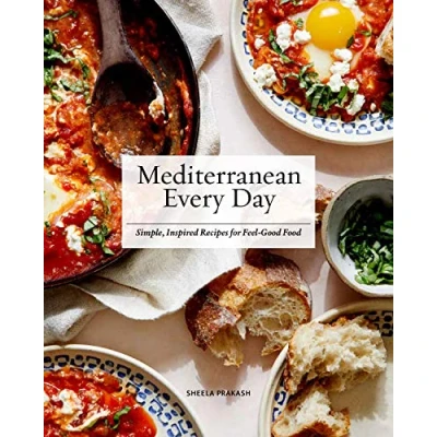 Abbildung von Mediterranean Every Day: Simple, Inspired Recipes for Feel Good Food