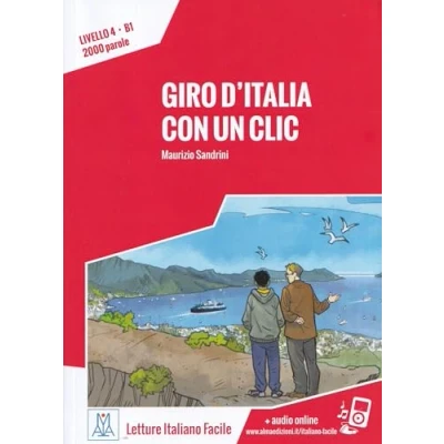 Abbildung von Giro d&#039;Italia con un clic. Livello 4 B1 Libro + MP3 audio: online audio