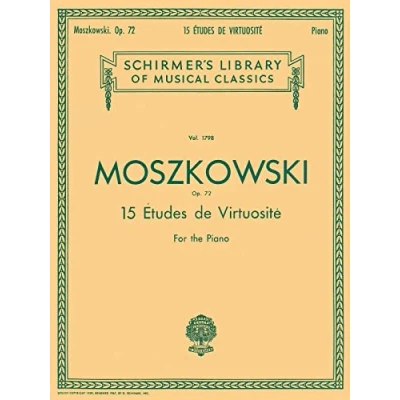 Abbildung von 15 Etudes de Virtuosite, Op. 72: Piano Solo: Schirmer Library of Classics Volume 1798 Solo
