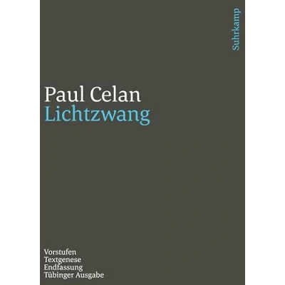 Abbildung von Werke. Tübinger Ausgabe: Lichtzwang. Vorstufen Textgenese Endfassung