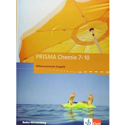 Abbildung von PRISMA Chemie 7 10. Differenzierende Ausgabe Baden Württemberg: Schulbuch Klasse 10 (PRISMA Chemie. ab 2017)