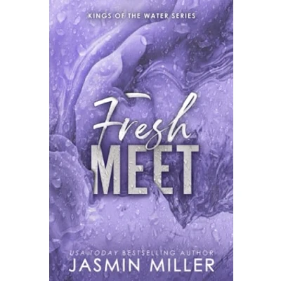 Abbildung von Fresh Meet: Special Edition (Kings Of The Water Editions, Band 2)