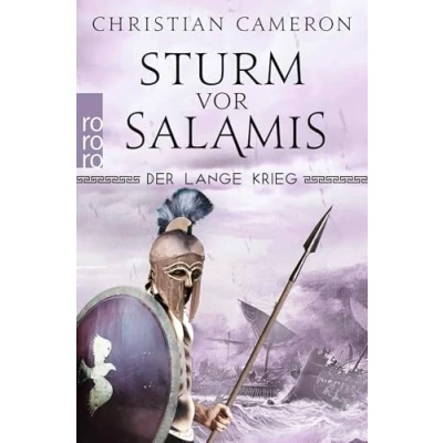 Abbildung von Der Lange Krieg: Sturm vor Salamis: Historischer Roman