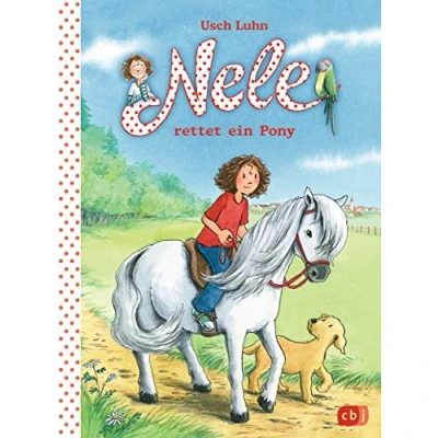 Abbildung von Nele rettet ein Pony (Nele Die Erzählbände, Band 18)