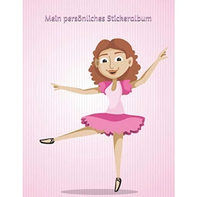 Abbildung von Mein persönliches Stickeralbum: Ballerina Motiv Din A4+ Blanko 35 Seiten Silikonfreies Papier Geschenkidee