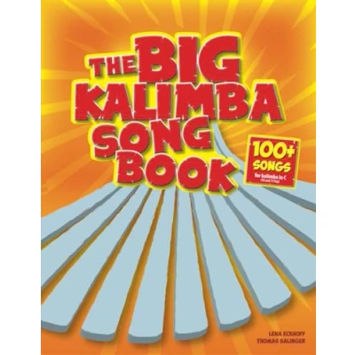 Abbildung von The Big kalimba Songbook: 100+ Songs for in C (10 and 17 key)