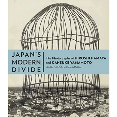 Abbildung von Japan&#039;s Modern Divide: The Photographs of Hiroshi Hamaya and Kansuke Yamamoto (Getty Publications (Yale))