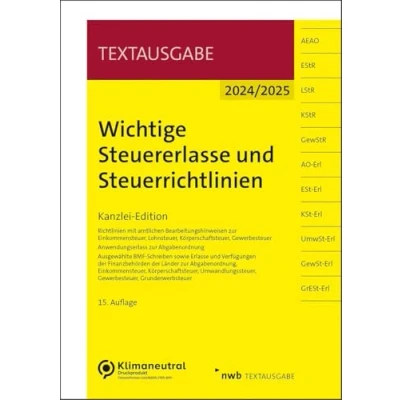 Abbildung von Wichtige Steuererlasse und Steuerrichtlinien: Kanzlei Edition (Textausgabe)
