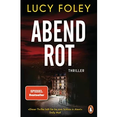 Abbildung von Abendrot: Thriller. der spektakuläre Thriller internationalen Bestseller Autorin