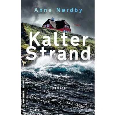 Abbildung von Kalter Strand: Thriller (Thriller im GMEINER Verlag) (Tom Skagen)