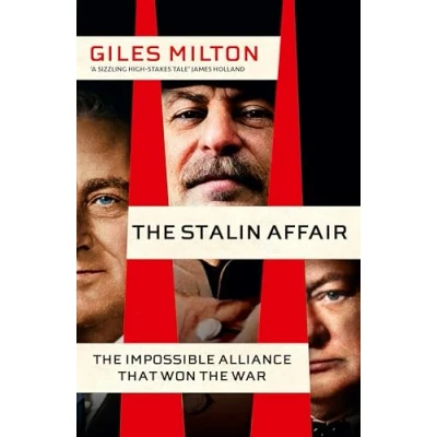 Abbildung von the Stalin Affair: Impossible Alliance that Won War