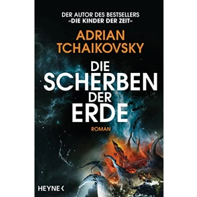 Abbildung von Die Scherben der Erde: Roman (Die Erde Reihe, Band 1)