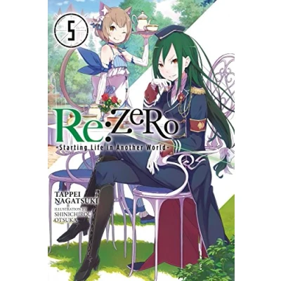 Abbildung von Re:ZERO Starting Life in Another World , Vol. 5 (light novel) (RE ZERO SLIAW LIGHT NOVEL SC, Band 5)